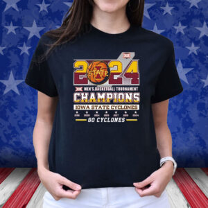 2024 Xii Mens Basketball Tournament Champions Iowa State Cyclones Shirts
