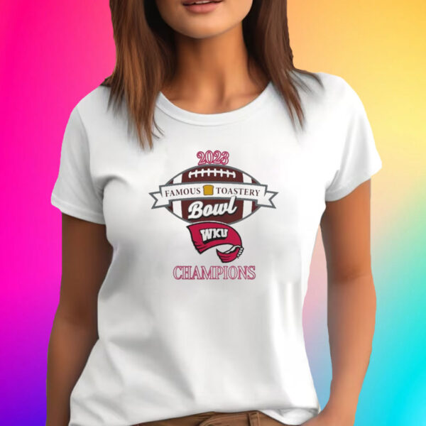 Western Kentucky Football 2023 famous toastery bowl champions logo Shirts