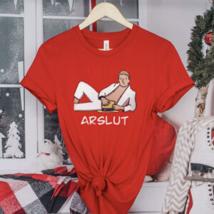 Arslut T Shirt