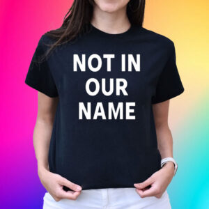 Hunter Schafer Not In Our Name T-Shirt