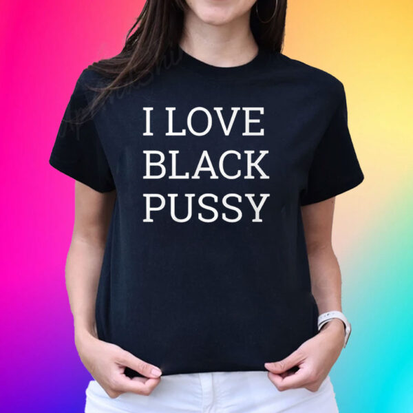 Kirk Cousins I Love Black Pussy T-Shirt