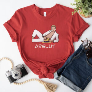 Arslut T Shirt