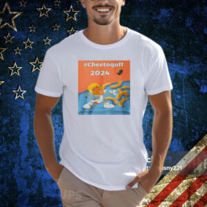 Trump Cheetoquff 2024 T-Shirt