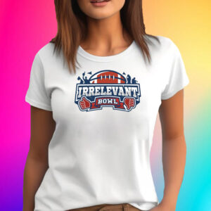 Irrelevant Bowl T-Shirt