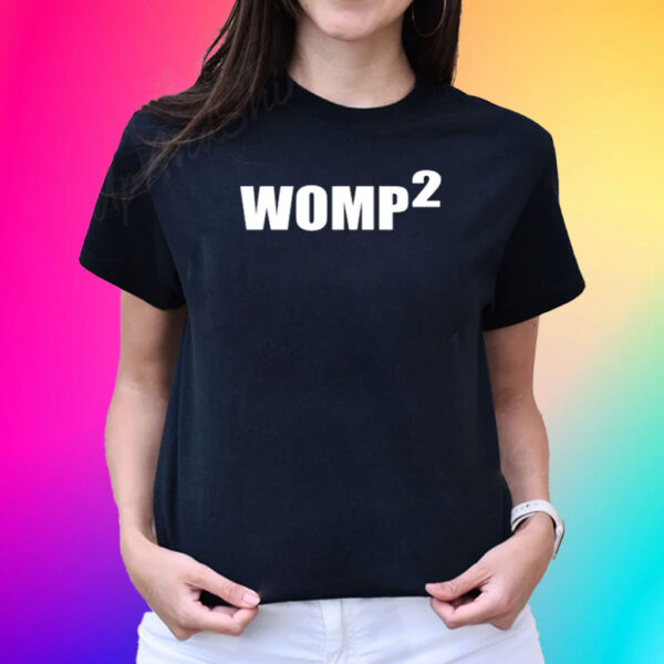 Womp² T-Shirt