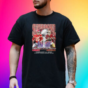 Chiefs Vs SF 49ers Super Bowl Lviii February 11 2024 T-Shirt