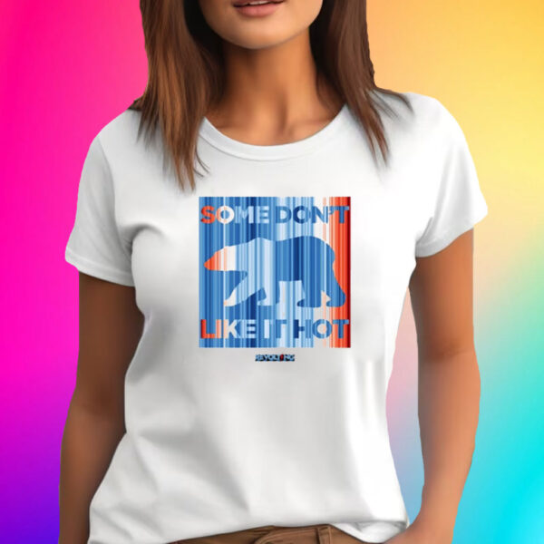 Chris Packham Some Don't Like It Hot Shirt