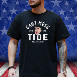 Don't Mess With The Tide T Shirt