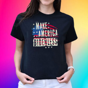 Make America Bidenless T-Shirt