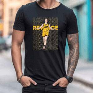 Revenge 22 Caitlin Clark T Shirt