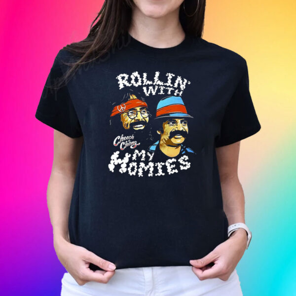 Rollin With My Homies Cheech Chong T-Shirt