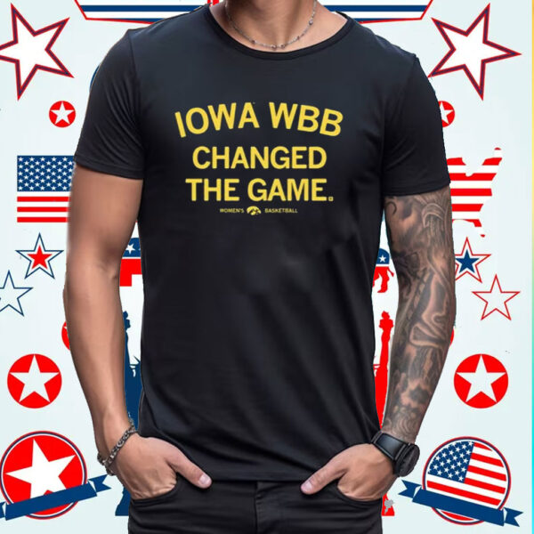 Iowa Wbb Changed The Game Women’s Basketball Shirt