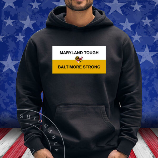 Wes Moore Maryland Tough Baltimore Strong Key Bridge T Shirt