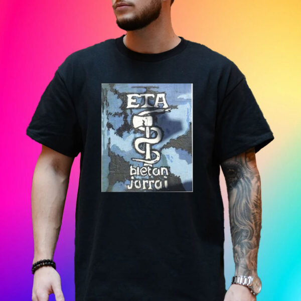 Eta Bietan Jorrai T-Shirt