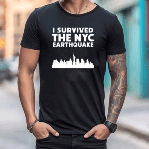 I Survived The New York City Earthquake 2024 T Shirt