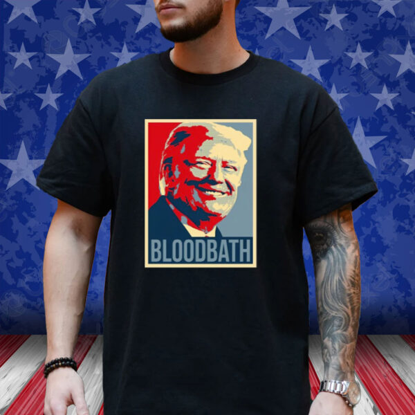 Tim Pool Donald Trump Bloodbath T-Shirt