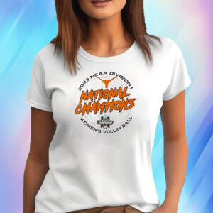 Texas Volleyball National Championship 2023 T-Shirt