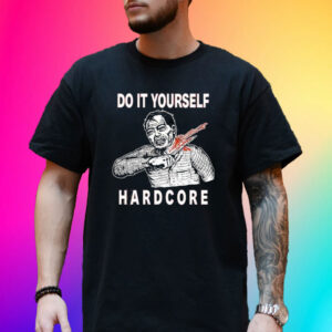 Do It Yourself Hardcore T-Shirt