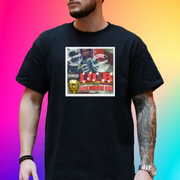 Lil B 05 Fuck Em T-Shirt