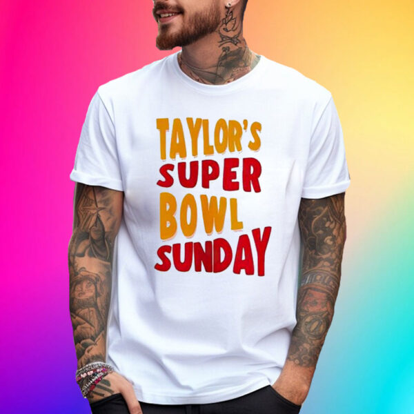 Taylor Super Bowl Sunday T-Shirt