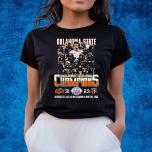 2023 Taxact Texas Bowl Champions Oklahoma State Cowboys 31 – 23 Texas A M Aggies T-Shirts