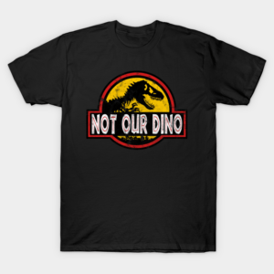 Not Our Dino Vintage T-Shirt Unisex