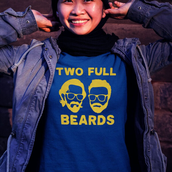 2 Full Beards Tee Shirt