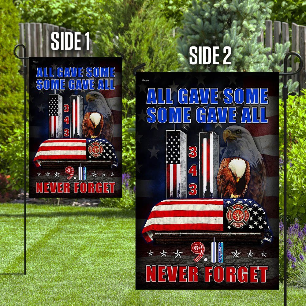 911 Flag Never Forget All Gave Some Some Gave All MLH1780F