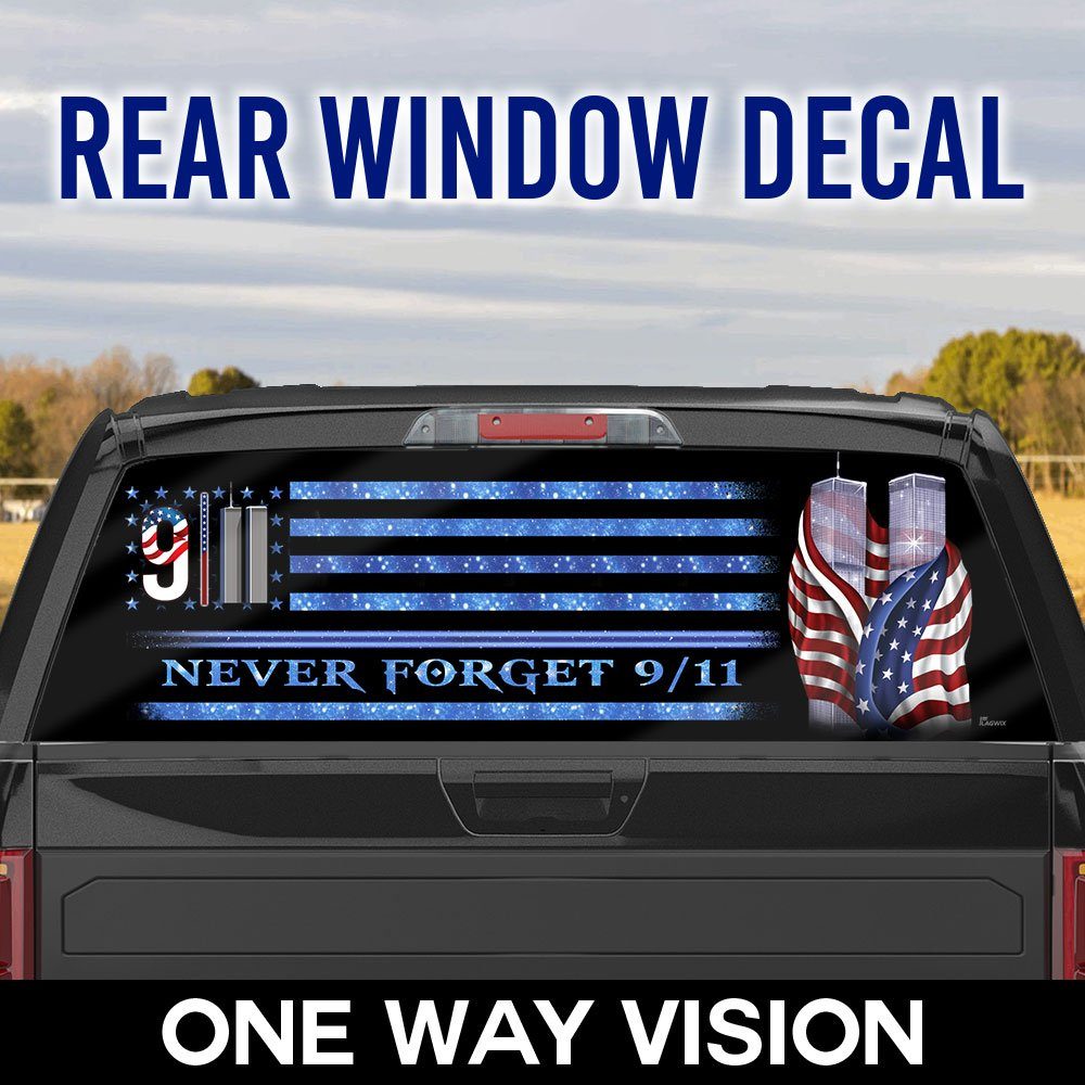 9/11 Never Forget Memorial Rear Window Decal DDH2741F