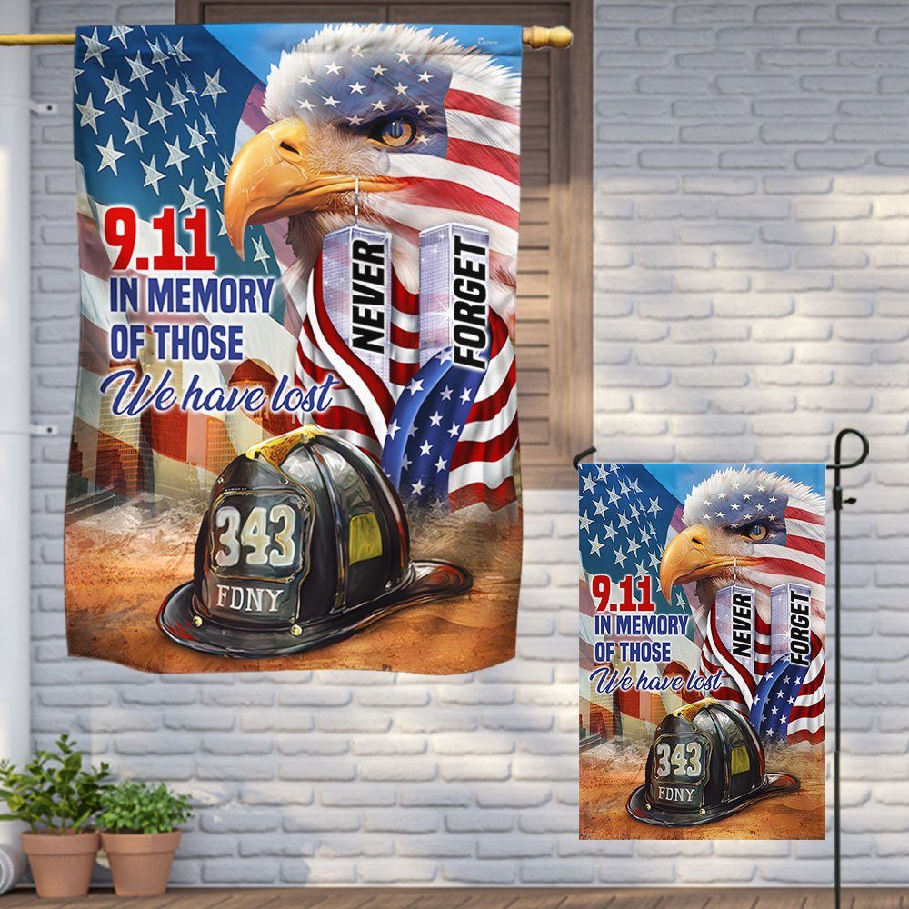 911 Patriot Day Never Forget Flag September 11th In Memory Of Those We Have Lost MLN375F