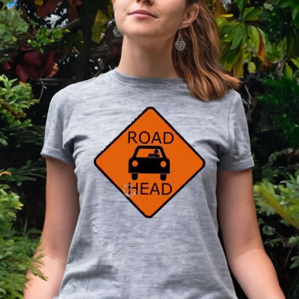 Drip Drip Road Head T shirt