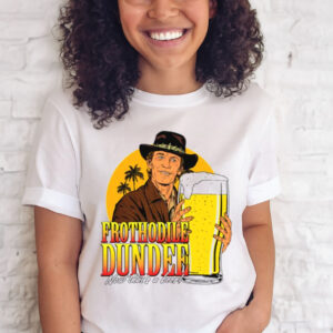 Frothodile Dundee now that’s a beer shirt