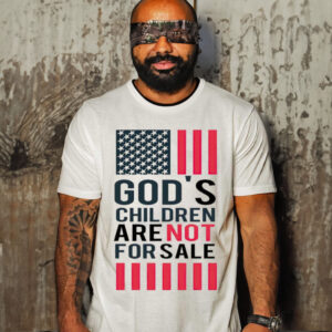 God’s children are not for sale USA flag shirt