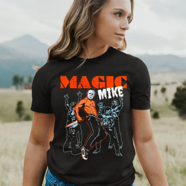 Magic Mike Michael Myers T shirt