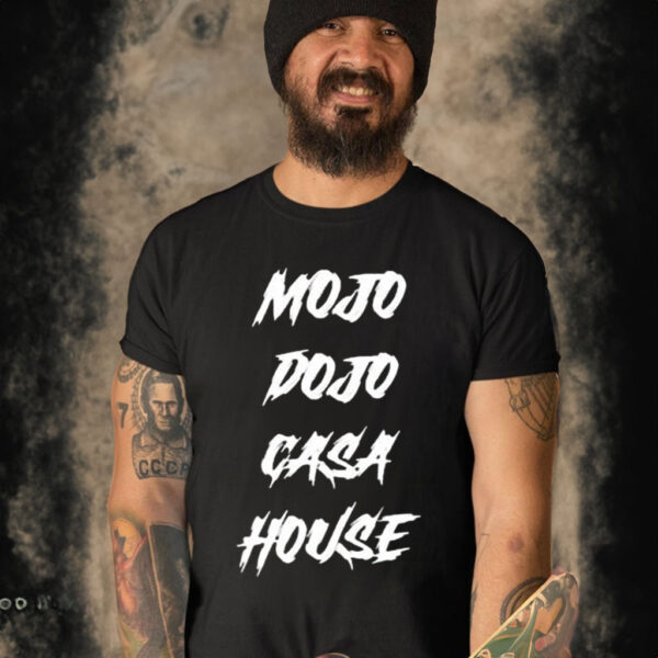 Mojo Dojo Casa House Shirt