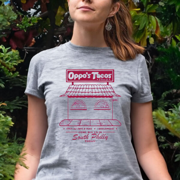 Oppo’s Tacos Women T-Shirt