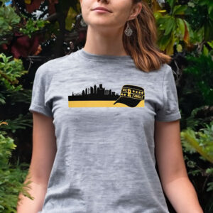 Pittsburgh Baseball Skyline We Are Family Women Shirt