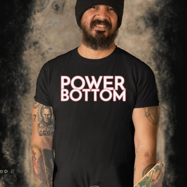 Power Bottom Shirt