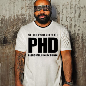 St John’s Basketball PHD Passionate Hungry Driven T Shirt