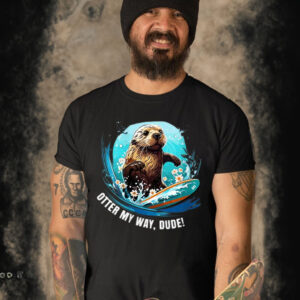 Surfing Otter 841 Otter My Way Dude California T-Shirt