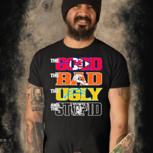 The Good The Bad The Ugly And The Stupid Kansas Champions Shirt