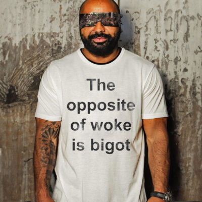 The Opposite of Woke Is Bigot Shirt