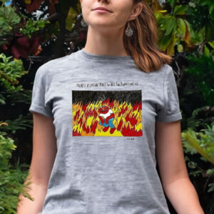 There’s A Special Place In Hell For People Like Us Women Shirt