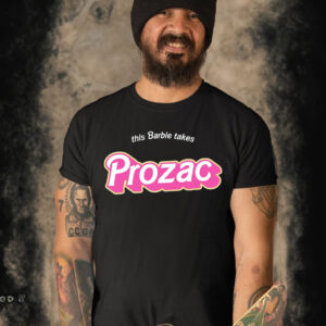 This Barbie Takes Prozac Shirt