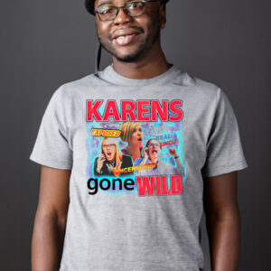 Tim Chantarangsu Wearing Karens Gone Wild shirt