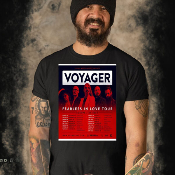 Voyager Fearless In Love Tour Europe Tour 2023 Shirt