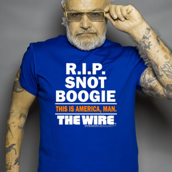 Ziggy Sobotka Rip Snot Boogie This Is America Man The Wire T Shirt