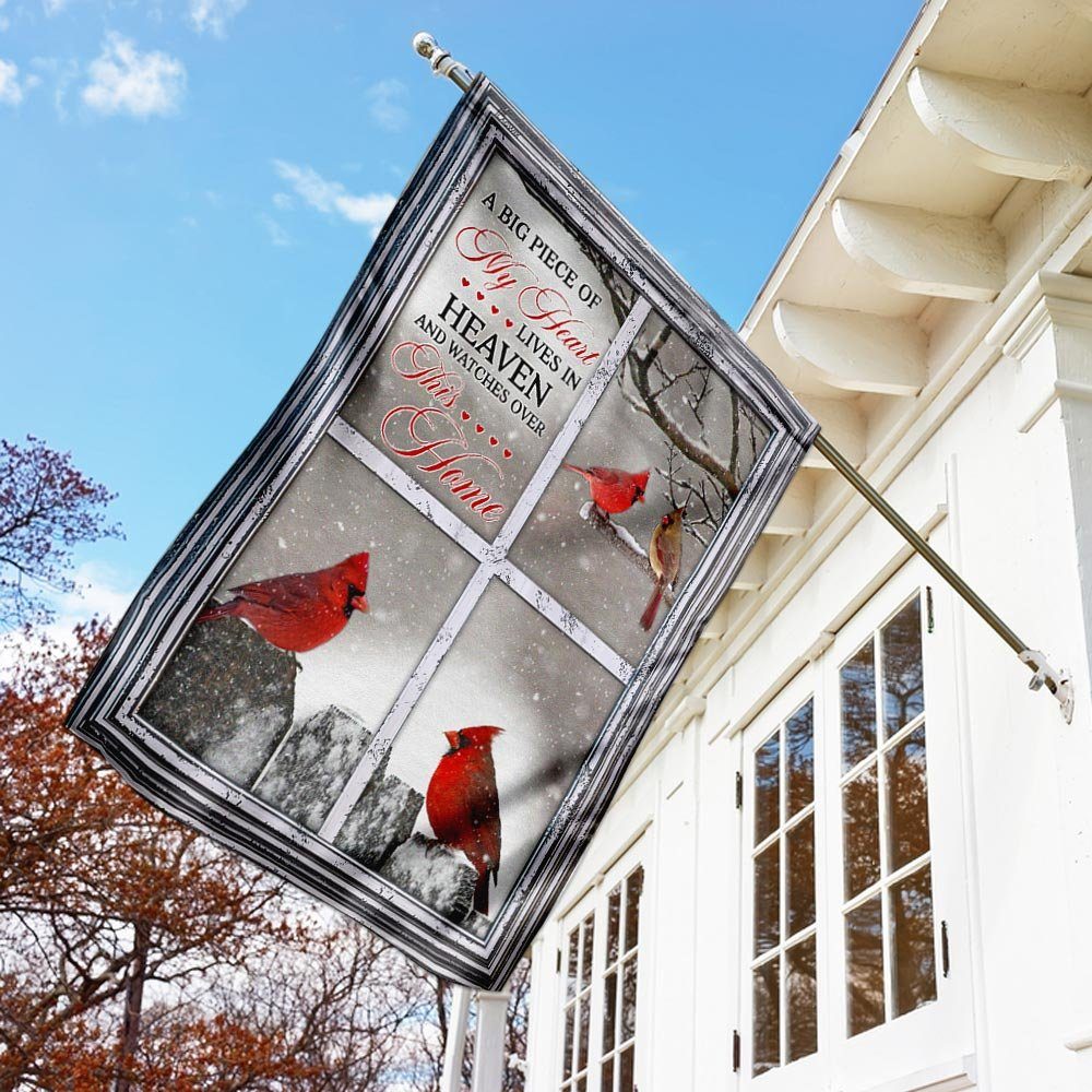 A Big Piece Of My Heart Lives In Heaven. Cardinal Flag