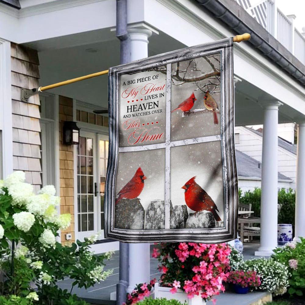 A Big Piece Of My Heart Lives In Heaven. Cardinal Flag