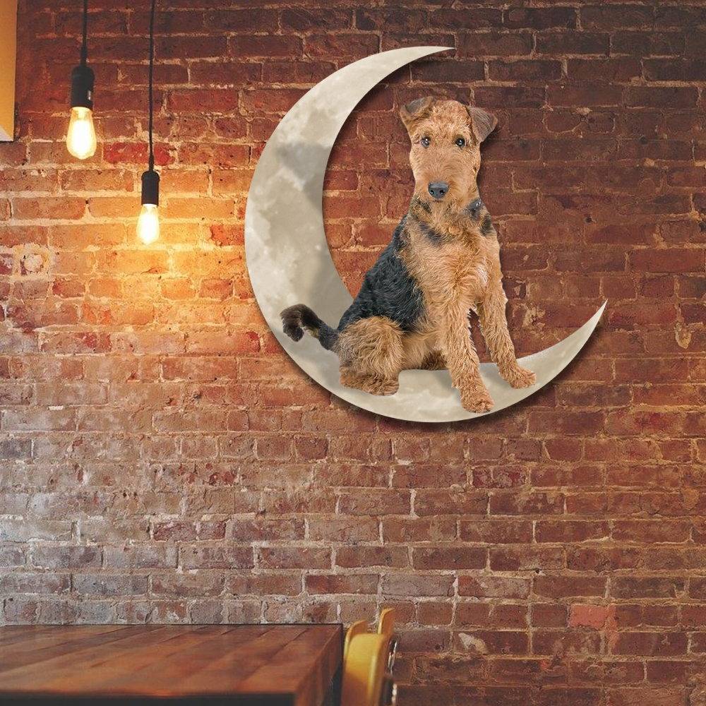 Airedale Terrier Dog And Moon Hanging Metal Sign QNK879MSv49